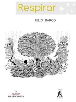 Respirar Julio Barco